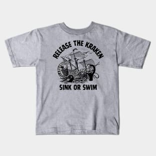 Release The Kraken Pirate of The Caribbean Saying Kids T-Shirt
